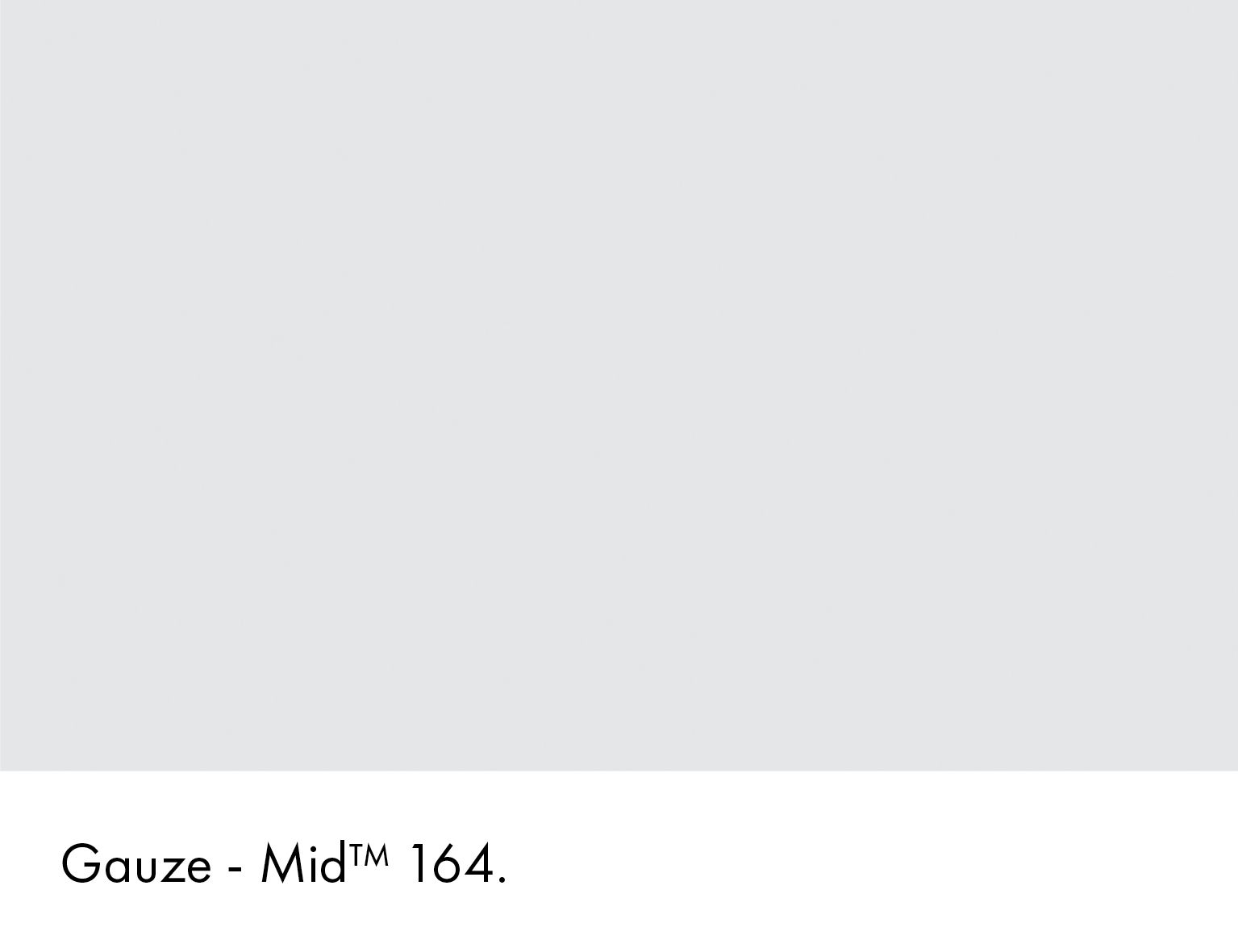 Gauze - Mid